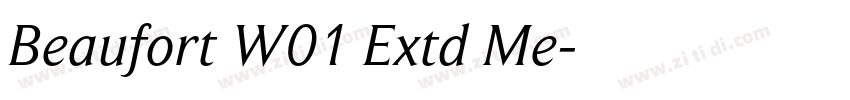 Beaufort W01 Extd Me字体转换